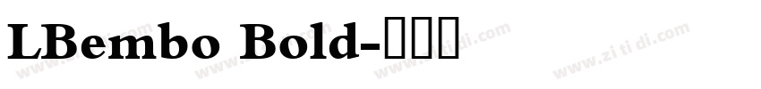 LBembo Bold字体转换